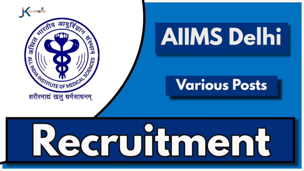 AIIMS-Delhi-Recruitment-2024