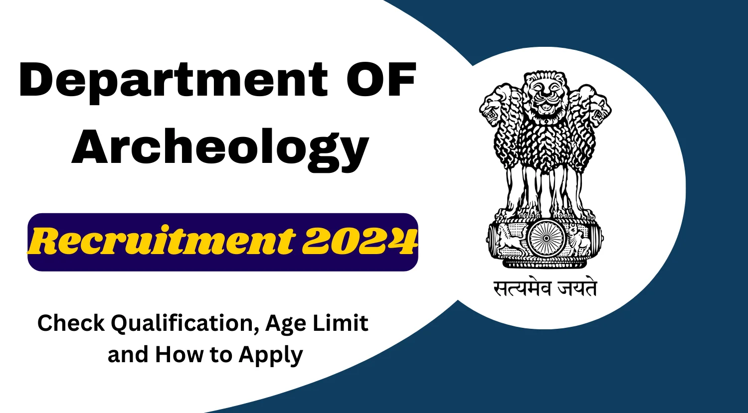 Department OF Archeology Deputy Director Archaeology Recruitment 2024