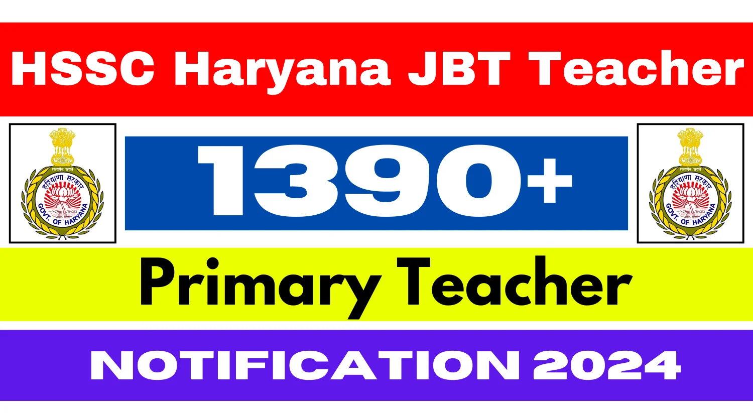 HSSC Haryana 1390+ JBT Teacher Recruitment Notification 2024