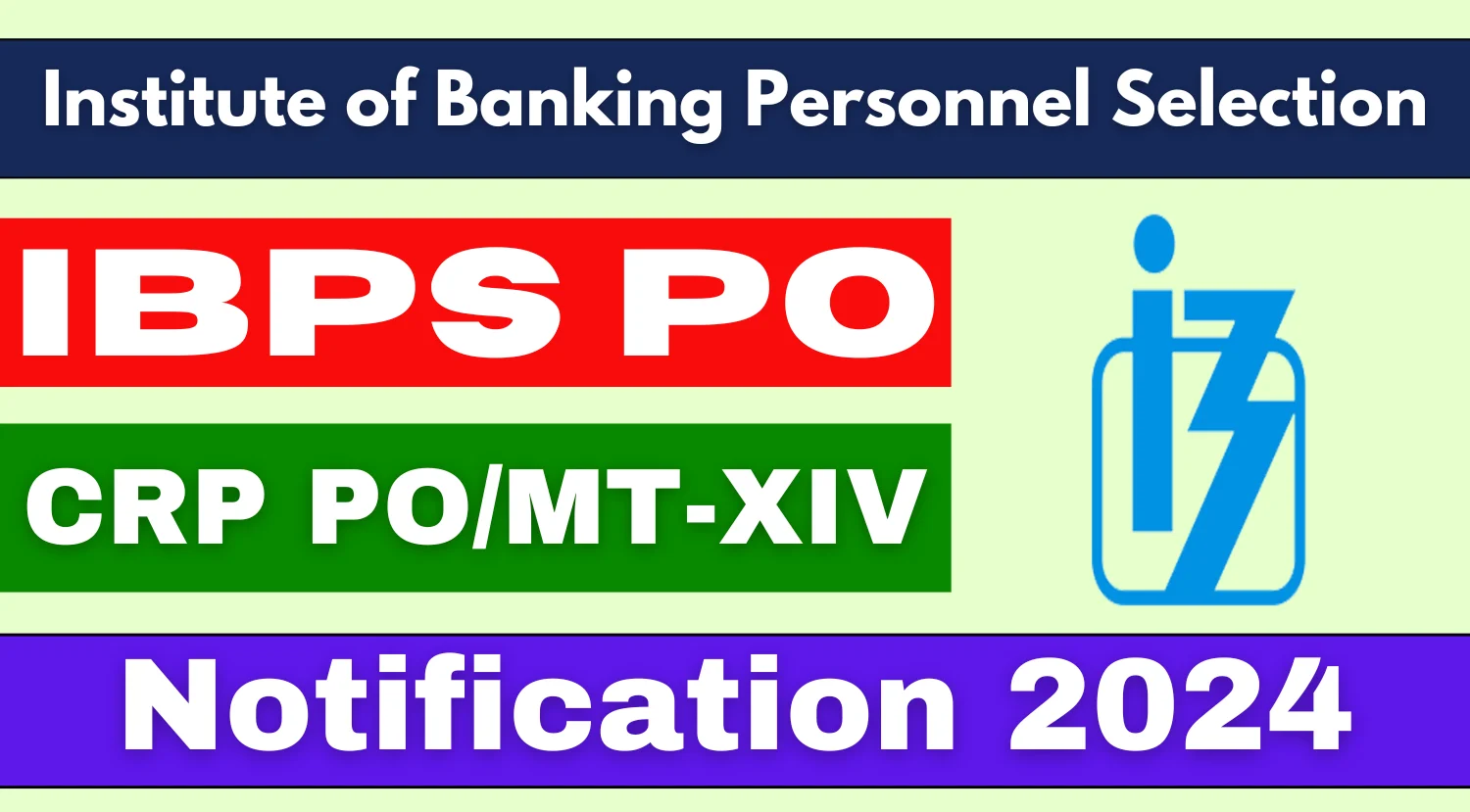 IBPS PO Recruitment 2024 Notification Out