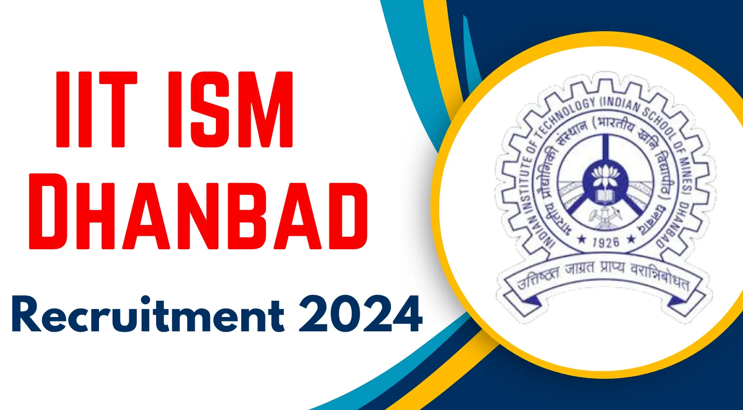 IIT ISM Dhanbad Technical Officer Recruitment 2024