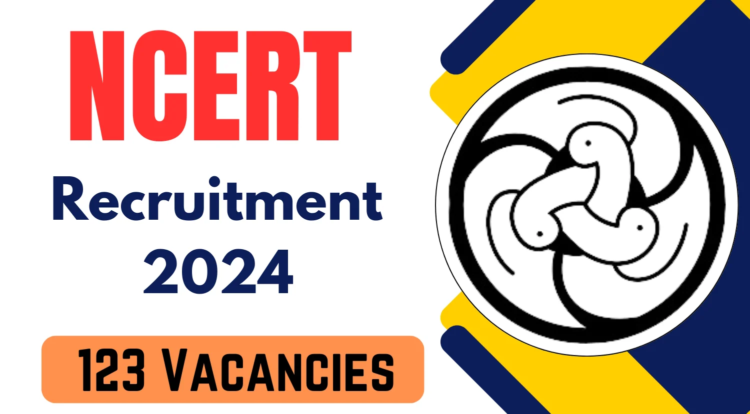 NCERT Faculty Recruitment 2024